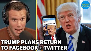 Donald Trump Plans Return To Facebook And Twitter To Bolster 2024 Presidential Campaign [upl. by Kelcie]