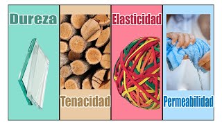 PROPIEDADES DE LOS MATERIALES Dureza Tenacidad Elasticidad y Permeabilidad para niños [upl. by Trixi]