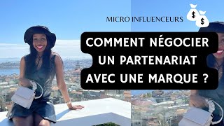 Comment NÉGOCIER UN PARTENARIAT avec une MARQUE  combien demander la collab  comment se vendre [upl. by Croft]