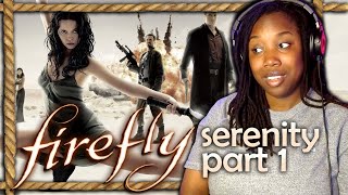 Firefly  serenity movie part 1  First Time Watching [upl. by Correna]