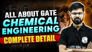 All About GATE Chemical Engineering  Complete Details [upl. by Bekaj603]