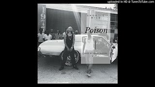 Snootie Wild Poison [upl. by Cram]