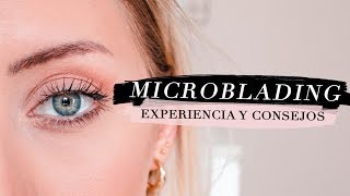 MICROPIGMENTACIÓN DE CEJAS Mi Experiencia ♥ Azul Místico [upl. by Armillas]