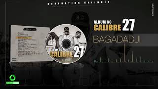 4 CALIBRE 27  BAGADADJI [upl. by Blackburn]