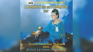 Maman Micheline Shabani  Yahwe Kumama Libela [upl. by Ibot]