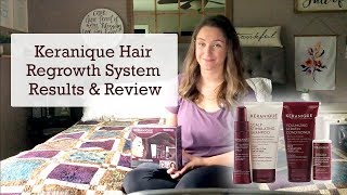 Keranique Complete Hair Regrowth System Results amp Review [upl. by Nor876]