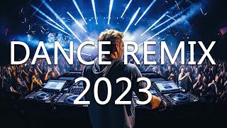 DANCE PARTY SONGS 2023  Mashups amp Remixes Of Popular Songs  DJ Remix Club Music Dance Mix 2023 [upl. by Tam273]