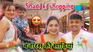 SHADI Shopping Begins 🧿🎉  BANARAS📍se Kharidi Banarasi amp Silk Saree 🛍 🥰 [upl. by Leid]