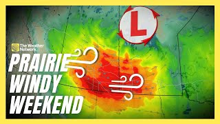 90 kmh Winds Possible As Low Tracks Across The Prairies This Weekend  forecast [upl. by Okikuy]