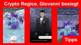 Crypto Regice fangen Giovanni besiegen “Aus den Schatten”  Pokemon GO Deutsch 412 [upl. by Keefer283]