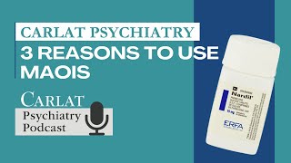 Stahl Goes Generic 3 Reasons to use MAOIs  The Carlat Psychiatry Podcast [upl. by Ahsimin703]