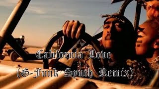 Tupac  California LoveG funk Synth RemixClean [upl. by Riedel]