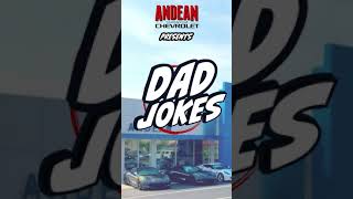 Dad Jokes by Andean Chevrolet [upl. by Bryon474]