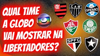 QUAL TIME A GLOBO VAI MOSTRAR NAS OITAVAS DA LIBERTADORES [upl. by Yggep]