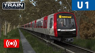 Train Sim Classic UBahn Hamburg U1 Großhansdorf  Wandsbek Gartenstadt  Wandsbek Markt DT5 [upl. by Dracir]