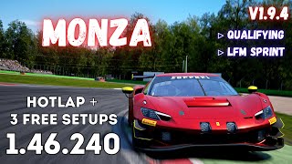 FERRARI 296 GT3  MONZA 1462  HOTLAP  FREE SETUP  ACC v19 [upl. by Iruy610]