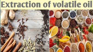 Extraction of Volatile Oils [upl. by Ahsuat]