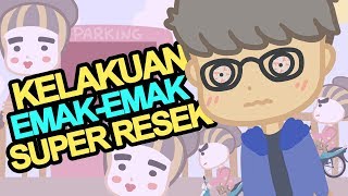 KELAKUAN EMAKEMAK SUPER RESEK [upl. by Haraz]