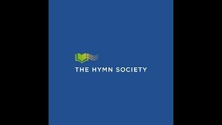 The Hymn Society Promotional Video [upl. by Nitfa]