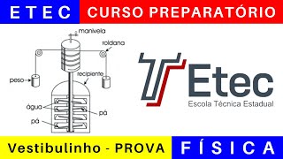 ETEC 🎯 Vestibulinho 202425 o que Estudar para a Prova da ETEC em FÍSICA BoraETEC [upl. by Atiloj67]