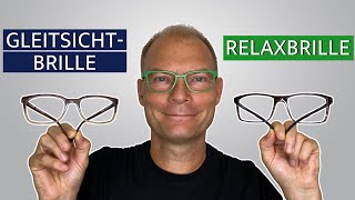 Gleitsichtbrille vs RELAXBRILLE®  Welche ist besser [upl. by Mureil644]