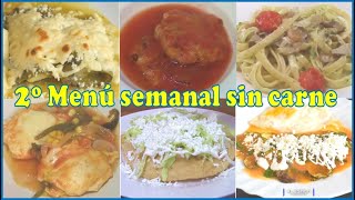 Menu semanal de julio Que hago de comer sin carne [upl. by Addison]