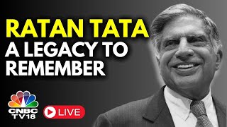 LIVE A Special Tribute To Ratan Tata  Ratan Tata National Icon Dies At 86  CNBC TV18 LIVE [upl. by Appledorf]