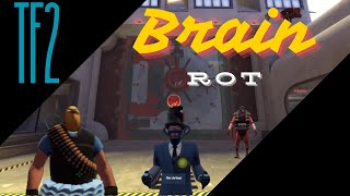 TF2 clips that SCREAM Brain Rot [upl. by Neiluj]