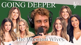 Going Deeper w The Secret Lives of Mormon Wives  Jen Jessi Demi Layla Mikayla and Mayci [upl. by Kcirdorb]