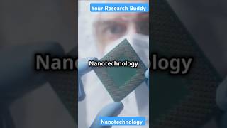 Nanotechnology Explained Simplifying the Science [upl. by Kartis]