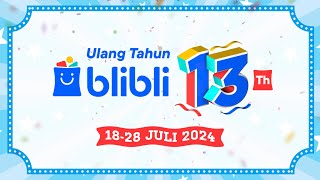 Blibli yang ultah yg untung 1 Indonesiaaaa 😭👍❤️ UltahBlibli13th [upl. by Burleigh]