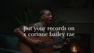 put your records on  corinne bailey rae joseph solomon cover [upl. by Severin481]