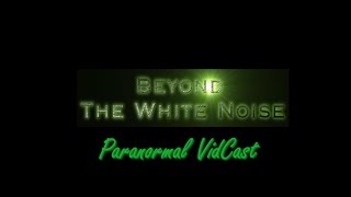 BTWN Paranormal VidCast  wJenny Ashford amp Tom Ross The Mammoth Mountain Poltergeist [upl. by Higginson]