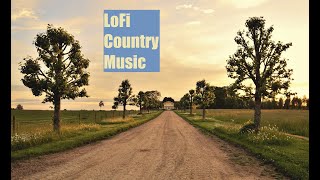 LOFI Country Music [upl. by Docilu]