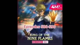 King of the Nine Flames episodes 586590  Pocket FM [upl. by Pris]