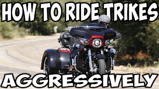 Harley Trike Riding Tips for Conquering Curves Aggressively [upl. by Davison]