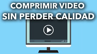 CÓMO COMPRIMIR VÍDEOS SIN PERDER CALIDAD [upl. by Edwyna289]