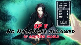 No longer allowed in another world season 1 Episode 5 English sub release date [upl. by Otinauj]