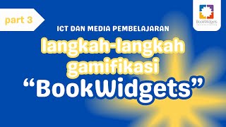 LangkahLangkah Gamifikasi quotBookWidgetsquot Part3 Quiz [upl. by Haidedej891]