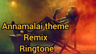 Annamalai theme remix ringtone  Subscribe for more  CS BGM REMIX [upl. by Naanac120]