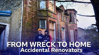 Turning An Uninhabitable Wreck Into A Dream Home  Accidental Renovators  BBC Scotland [upl. by Ceil620]