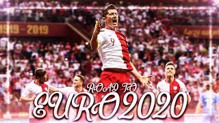 REPREZENTACJA POLSKI  Droga do EURO 2020 ᴴᴰ [upl. by Navillus]