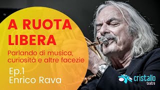 A RUOTA LIBERA con Enrico Rava Marzo2022 intervista Teatro Cristallo Bolzano [upl. by Nitas]