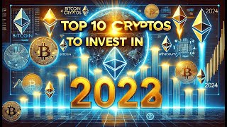 Top 10 Cryptos to Invest in 2024  Best Cryptocurrencies to Buy Now [upl. by Richart712]