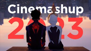 Cinemashup 2023 [upl. by Morganica640]