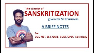 Sanskritization in Sociology  MN Srinivas  UGC NET  GATE  CUET  TNPSC  UPSC  Sociology [upl. by Dachia131]