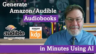 Generate AmazonAudible Audiobooks in Minutes with AI [upl. by Adeys128]