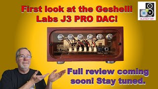 A quick look at the new Geshelli Labs J3 Pro DAC Full review soon [upl. by Zanahs]