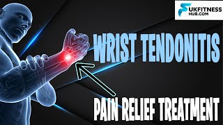 Wrist Tendonitis Exercises Stretches and Massage Pain Relief Treatment  Fix Wrist Pain [upl. by Christoph]