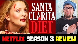 Santa Clarita Diet Season 3 Netflix Original Series Review HD [upl. by Erikson]